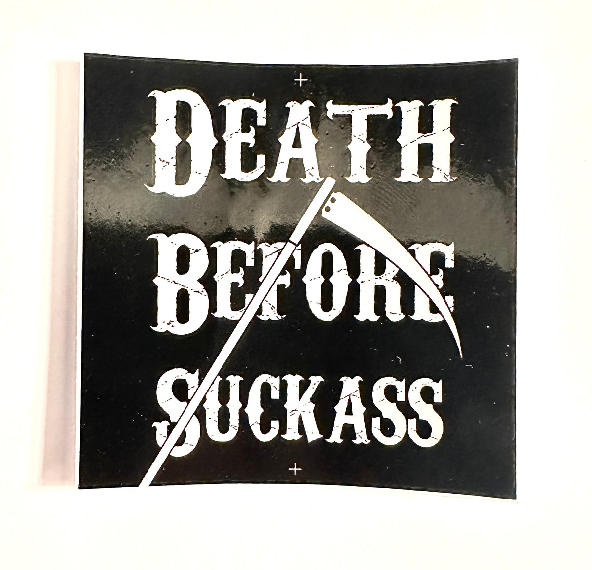 Death Before Suckass